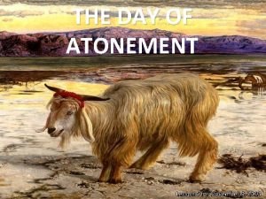 THE DAY OF ATONEMENT Lesson 6 for November