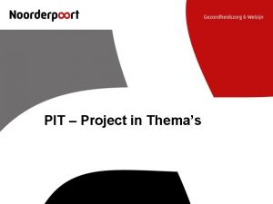 PIT Project in Themas Lesweek 1 Les vervallen