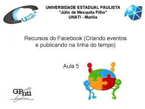 UNIVERSIDADE ESTADUAL PAULISTA Jlio de Mesquita Filho UNATI