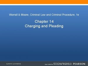 Worrall Moore Criminal Law and Criminal Procedure 1