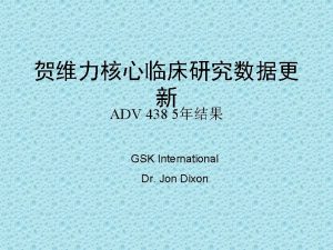 ADV 438 5 GSK International Dr Jon Dixon