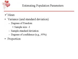 Estimating Population Parameters Mean Variance and standard deviation