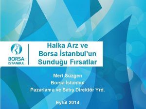 Halka Arz ve Borsa stanbulun Click Sunduu Frsatlar