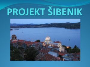 PROJEKT IBENIK Studentski tim Teon Banek Damir Ciganovi