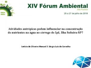 Atividades antrpicas podem influenciar na concentrao de nutrientes