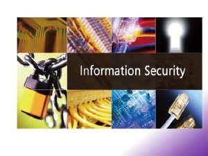 What does Information Security IS mean Information security