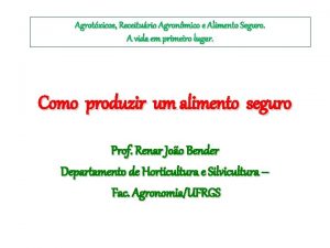 Agrotxicos Receiturio Agronmico e Alimento Seguro A vida