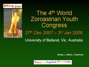 th 4 The World Zoroastrian Youth Congress 27