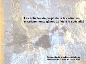 Les activits de projet dans le cadre des