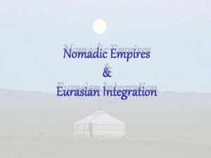 Nomadic Empires Eurasian Integration The Turks Never formed