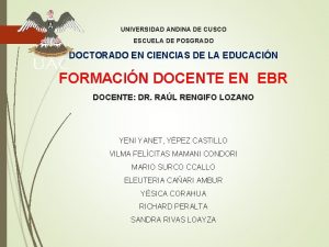 UNIVERSIDAD ANDINA DE CUSCO ESCUELA DE POSGRADO DOCTORADO