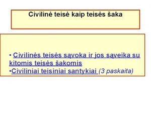 Civilin teis kaip teiss aka Civilins teiss svoka