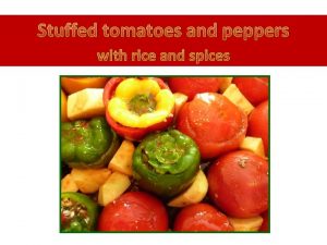 Stuffed tomatoes and peppers with rice and spices