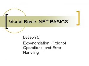 Visual Basic NET BASICS Lesson 5 Exponentiation Order