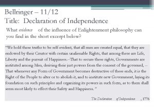 Bellringer 1112 Title Declaration of Independence What evidence