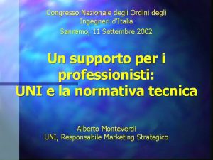 Congresso Nazionale degli Ordini degli Ingegneri dItalia Sanremo