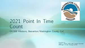 2021 Point In Time Count OR506 Hillsboro BeavertonWashington