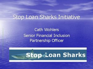 Stop Loan Sharks Initiative Cath Wohlers Senior Financial