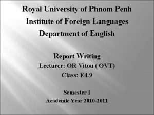 Royal University of Phnom Penh Institute of Foreign