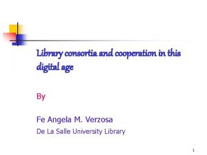 Library consortia and cooperation in this digital age