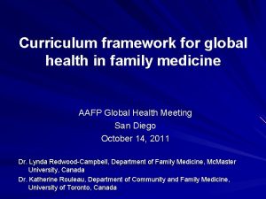 Curriculum framework for global health in family medicine