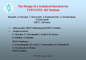 The Design of a technical Interlock for TTF