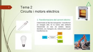 1 Tema 2 Circuits i motors elctrics 2