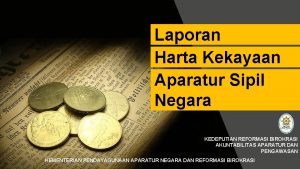 Laporan Harta Kekayaan Aparatur Sipil Negara KEDEPUTIAN REFORMASI