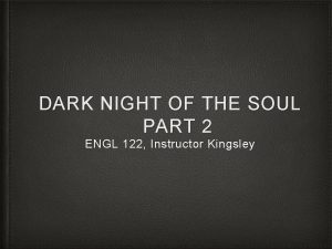 The dark night of the soul summary
