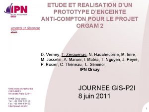 ETUDE ET REALISATION DUN PROTOTYPE DENCEINTE ANTICOMPTON POUR