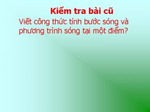 Kim tra bi c Vit cng thc tnh