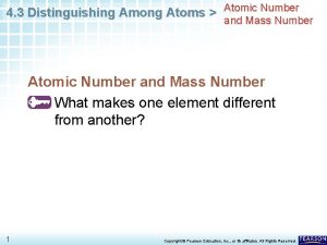 4 3 Distinguishing Among Atoms Atomic Number and