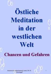 stliche Meditation in der westlichen Welt Chancen und
