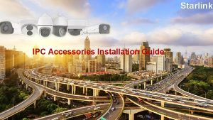 Starlink IPC Accessories Installation Guide 2019 08 28