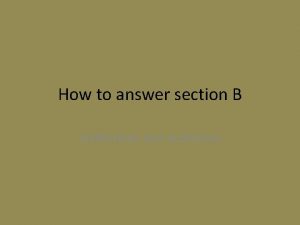 How to answer section B Institutions and audiences