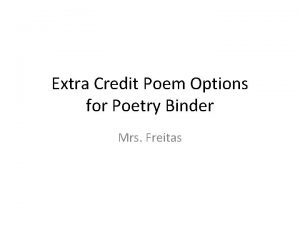 Extra Credit Poem Options for Poetry Binder Mrs