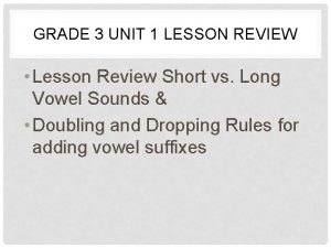 GRADE 3 UNIT 1 LESSON REVIEW Lesson Review