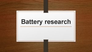 Battery research Issues around battery disposal recycling Batteries