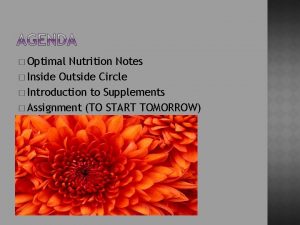 Optimal Nutrition Notes Inside Outside Circle Introduction to