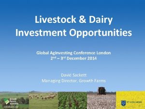 Livestock Dairy Investment Opportunities Global Ag Investing Conference