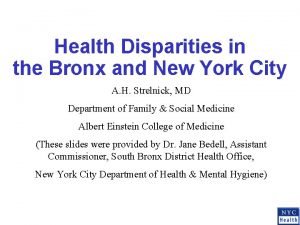 Health Disparities in the Bronx and New York