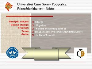 Univerzitet Crne Gore Podgorica Filozofski fakultet Nikic Studijski