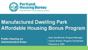 Manufactured Dwelling Park Affordable Housing Bonus Program Public
