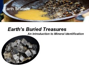 Earth Science Earths Buried Treasures An Introduction to