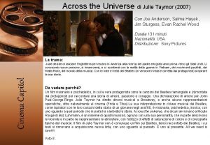 Across the Universe di Julie Taymor 2007 Con