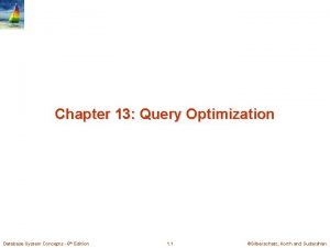 Chapter 13 Query Optimization Database System Concepts 6