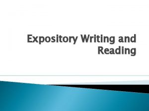 Expository Writing and Reading Narrowing your Sources topic