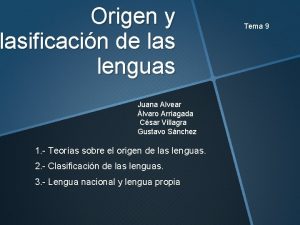 Origen y lasificacin de las clasificacin lenguas Juana