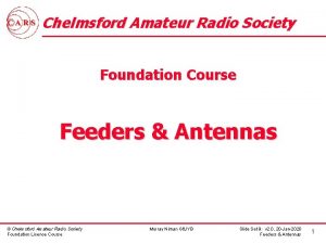 Chelmsford Amateur Radio Society Foundation Course Feeders Antennas