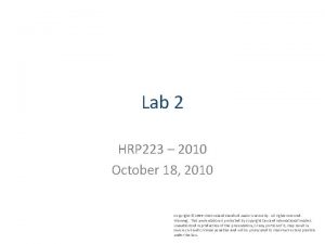 Lab 2 HRP 223 2010 October 18 2010